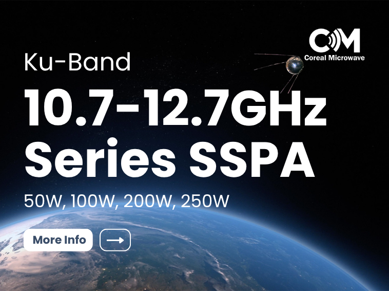 10.7–12.7 GHz Ku-band Power Amplifier Module Series — Excellent Efficiency and Linearity